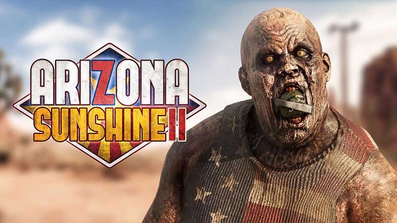 Arizona Sunshine 2 Data di Uscita e fantastico video gameplay!