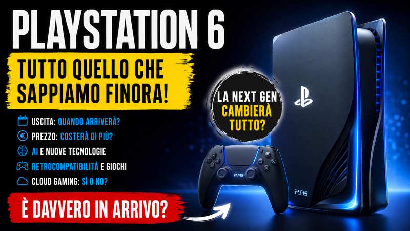 PlayStation 6 esiste davvero? Tutto quello che sappiamo su PS6